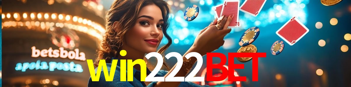 Platform Technology win222bet