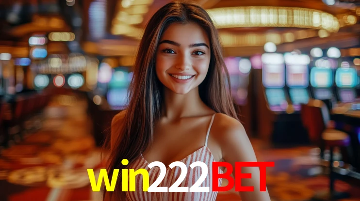win222bet Bônus - win222bet visual 1